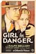 Girl in Danger