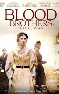 Blood Brothers: Civil War