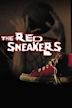 The Red Sneakers