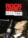 Rock and Roll Acid Test