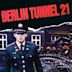 Berlin Tunnel 21