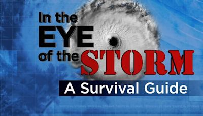 In the Eye of the Storm 2024: The Hurricane Survival Guide