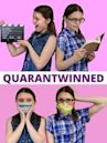 Quarantwinned