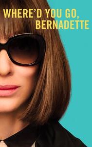 Where'd You Go, Bernadette