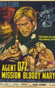 Agent 077: Mission Bloody Mary