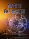Master Eke Master