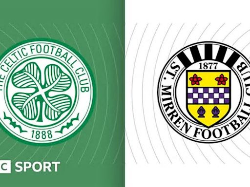 Highlights: Celtic 3-0 St Mirren