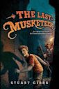 The Last Musketeer (The Last Musketeer, #1)