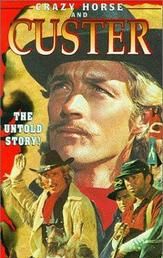Crazy Horse and Custer: The Untold Story