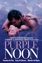 Purple Noon