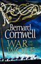 War of the Wolf (The Saxon Stories, #11)