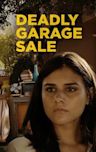 Deadly Garage Sale