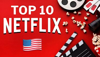 Ranking de Netflix en Estados Unidos: estas son las películas más populares del momento