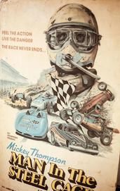 Mickey Thompson: Man in the Steel Cage