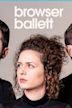 Bohemian Browser Ballett