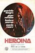 Heroine (1972 film)