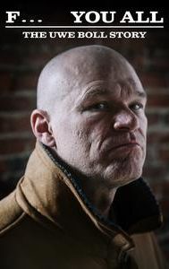 The Uwe Boll Story