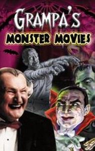 Grampa's Monster Movies