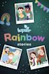 Rainbow Stories