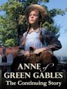 Anne of Green Gables: The Continuing Story