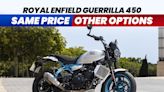 Royal Enfield Guerrilla 450: Same Price Other Options - ZigWheels