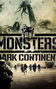 Monsters: Dark Continent