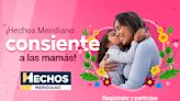 ¡Celebremos a mamá en Hechos Meridiano!