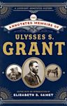 The Annotated Memoirs of Ulysses S. Grant