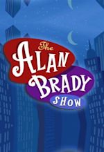 The Alan Brady Show (2003)