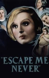 Escape Me Never (1935 film)