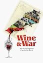 WINE and WAR