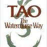 Tao: The Watercourse Way