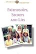 Friendships, Secrets and Lies