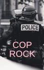 Cop Rock