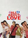 All About Love (2006 film)