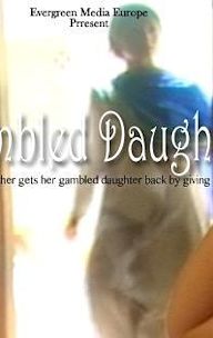 Gambled Daughter