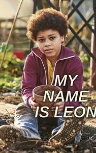 My Name Is Leon