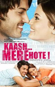 Kaash Mere Hote