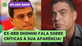 Ex-BBB Dhomini perde a paciência e rebate comentários sobre sua aparência: 'Vai piorar'