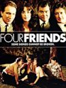 Four Friends (1981 film)