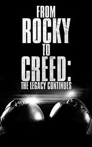 From Rocky to Creed: The Legacy Continues