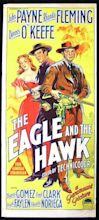 The Eagle and the Hawk (1950) Stars: John Payne, Rhonda Fleming, Dennis ...