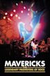 Mavericks: The Legendary Promoters Of Rock