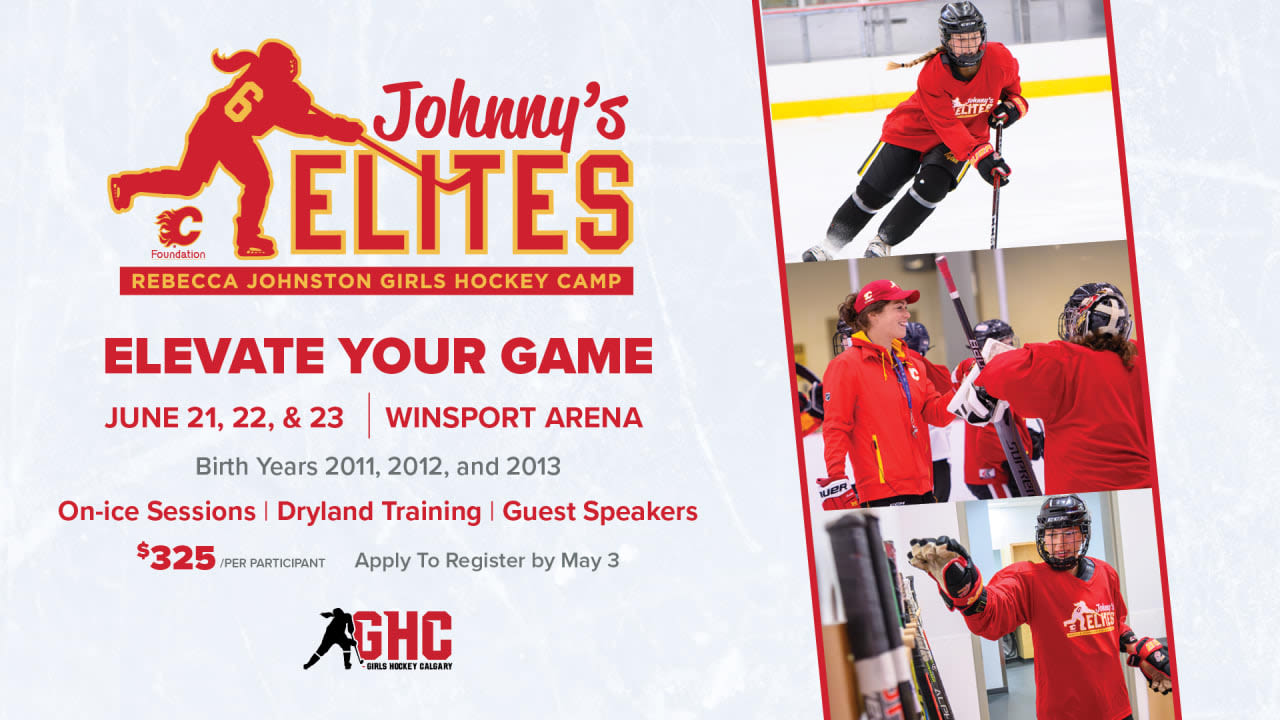 Registration Open For Johnny's Elites Camp | Calgary Flames