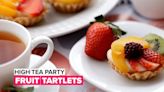 High tea party: Fruit Tartlets