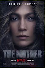 Jennifer Lopez's 'The Mother' Trailer Showcases Her Action Star Power ...