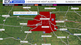 An excessive heat watch is in effect for Sunday afternoon