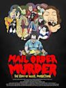 Mail Order Murder: The Story Of W.A.V.E. Productions