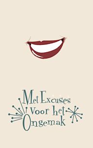 Met Excuses Voor Het Ongemak