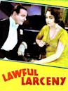 Lawful Larceny (1930 film)